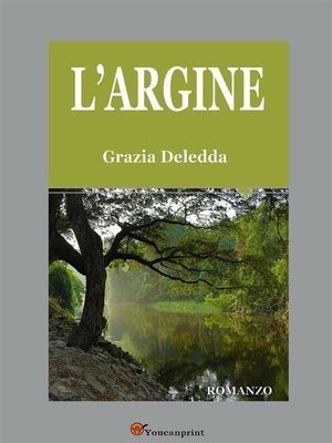 cover image of L'argine. Romanzo